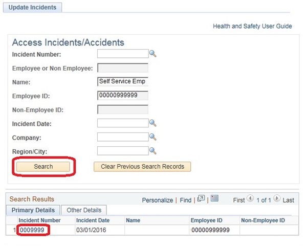 Image of the Update Incidents page. The image shows a highlighted box around the Search button and around an Incident Number.